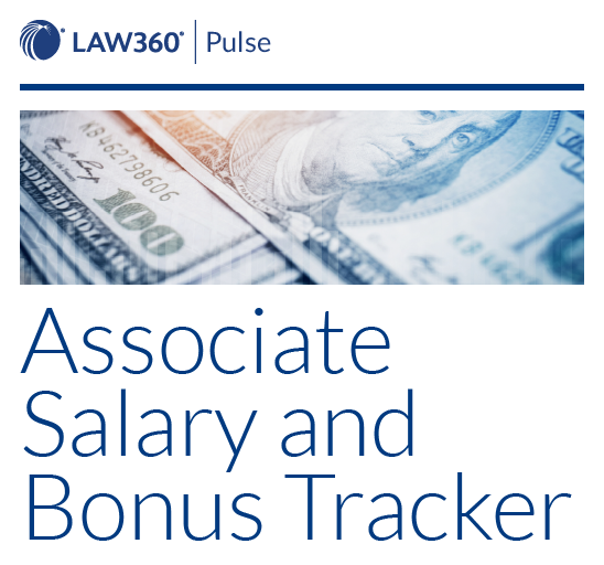 Promo that reads 中国飞艇幸运彩官网168 Law360 极速飞艇168开奖官网 Pulse Associate Salary and Bonus Tracker with an image of hundred-dollar bills